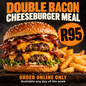 Double Bacon Cheese Burger Meal Special